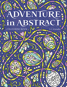 Adventure in Abstract Colouring Book by L.J. Knight