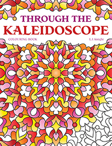 Through the Kaleidoscope Colouring Book