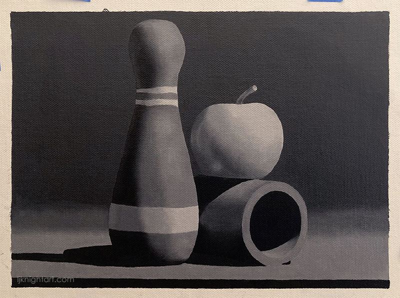 Bowling Pin, Apple and Cylinder - greyscale oil painting exercise on canvas