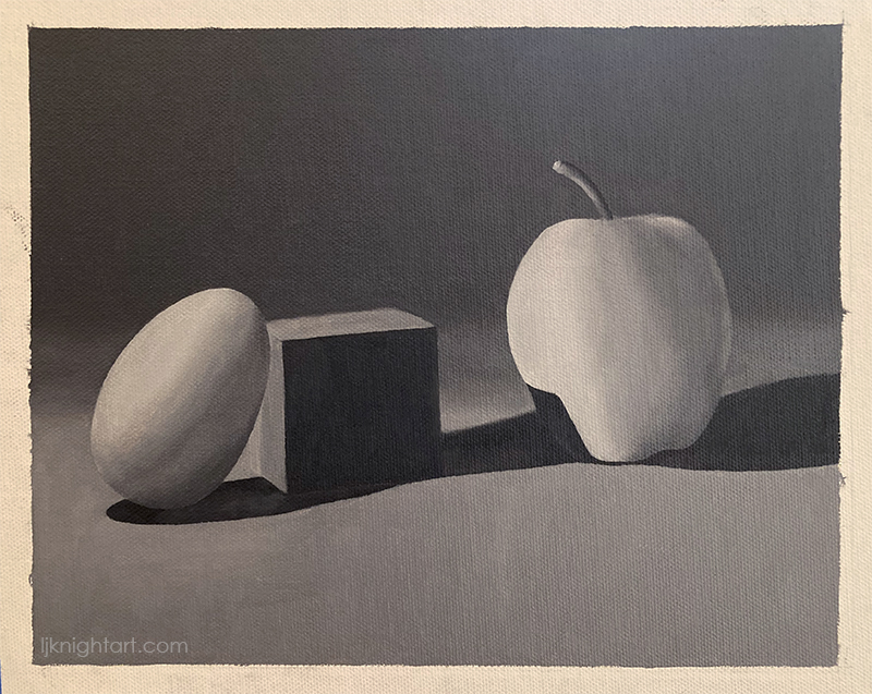 Egg, Cube and Apple -  greyscale oil painting exercise on canvas. Evolve Artist Block 2 #14