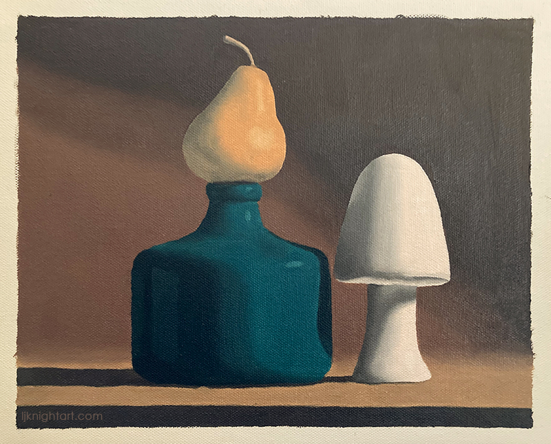 Pear, Bottle and Mushroom - oil painting exercise on canvas. Evolve Artist Block 3 #13