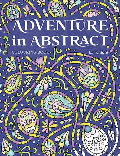 Adventure in Abstract Colouring Book, by L.J. Knight