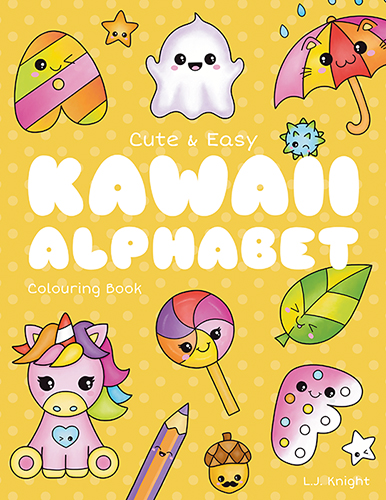 Cute & Easy Kawaii Colouring Book, by L.J. Knight
